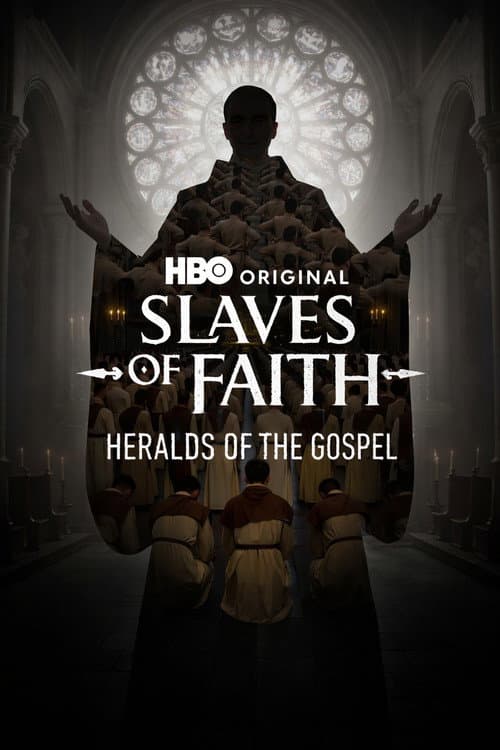 Slaves of Faith: The Heralds of the Gospel 2026