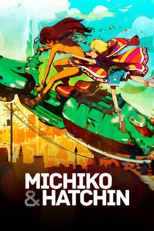 Michiko & Hatchin 2008