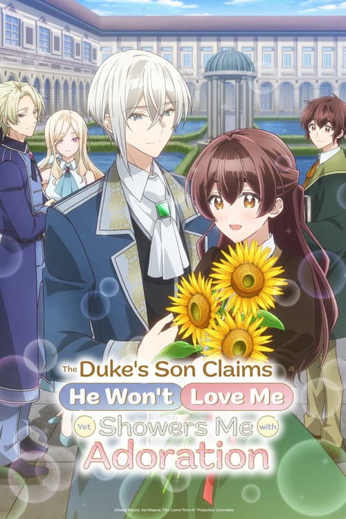 The Duke's Son Claims He Won't Love Me, But Showers Me with Adoration 2026