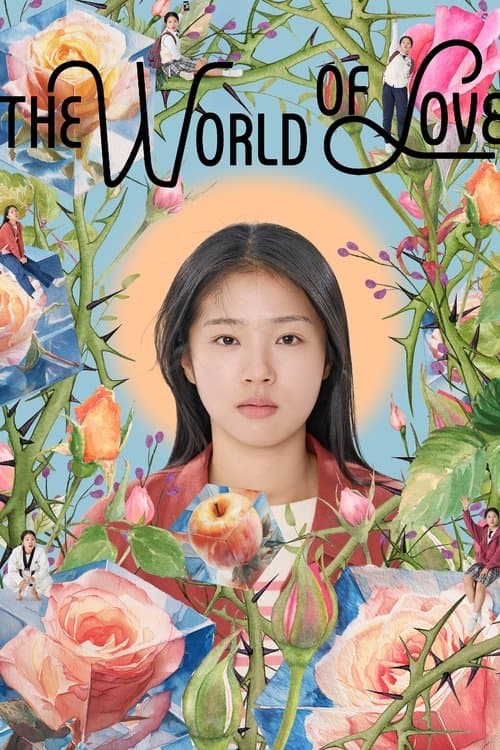 The World of Love 2025