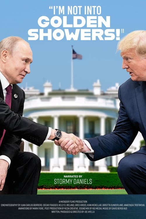 I'm Not Into Golden Showers! 2025