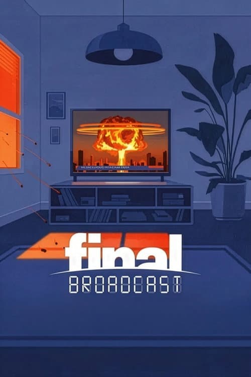 Final Broadcast 2026