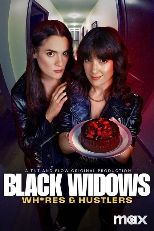 Black Widows: Wh*res & Hustlers 2025