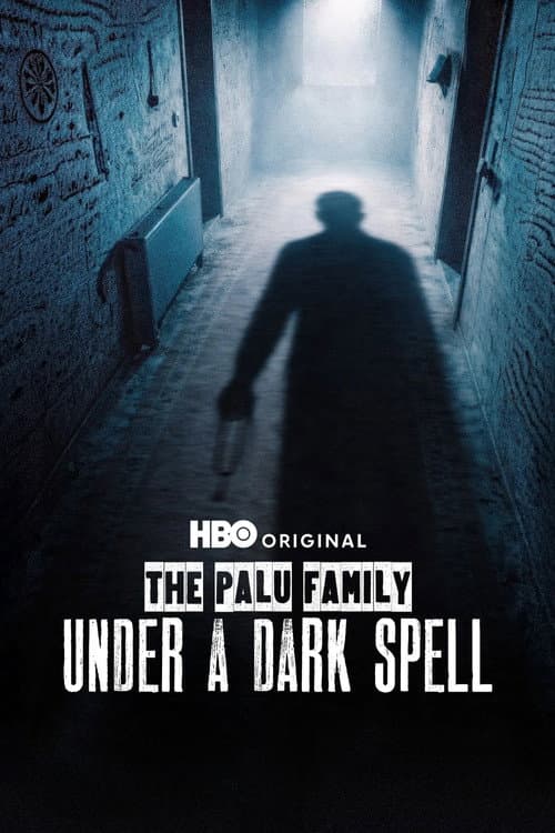 The Palu Family: Under a Dark Spell 2026