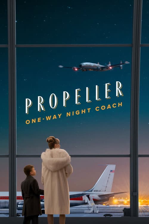 Propeller One-Way Night Coach 2026