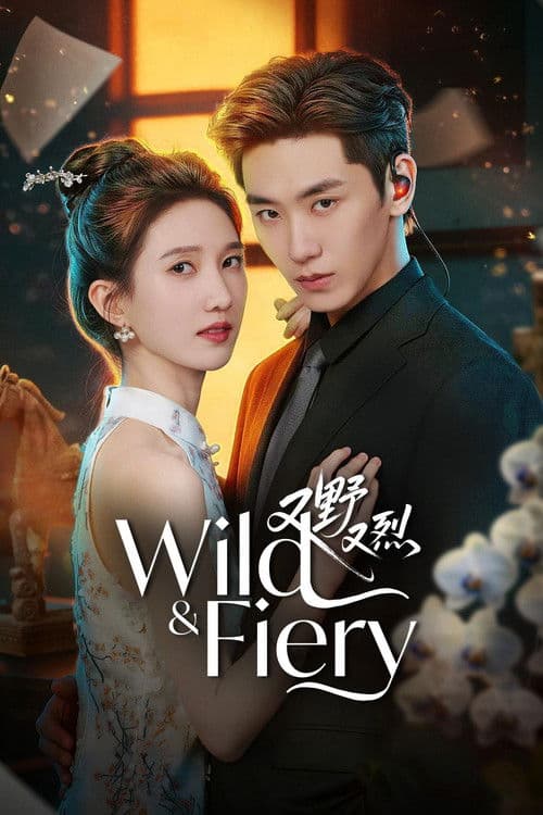 Wild & Fiery (TV Series 2026) 2026