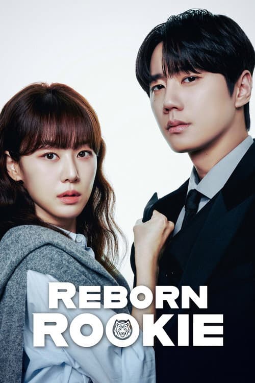 Reborn Rookie (TV Series 2026) 2026