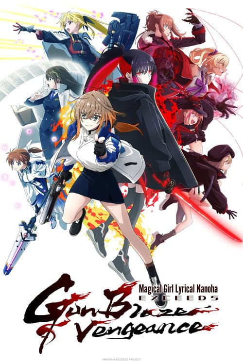 Magical Girl Lyrical Nanoha EXCEEDS Gun Blaze Vengeance 2026