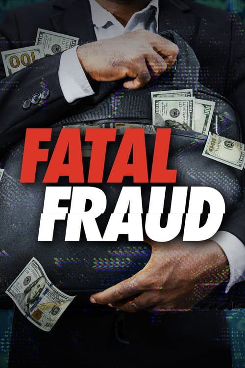 Fatal Fraud 2026