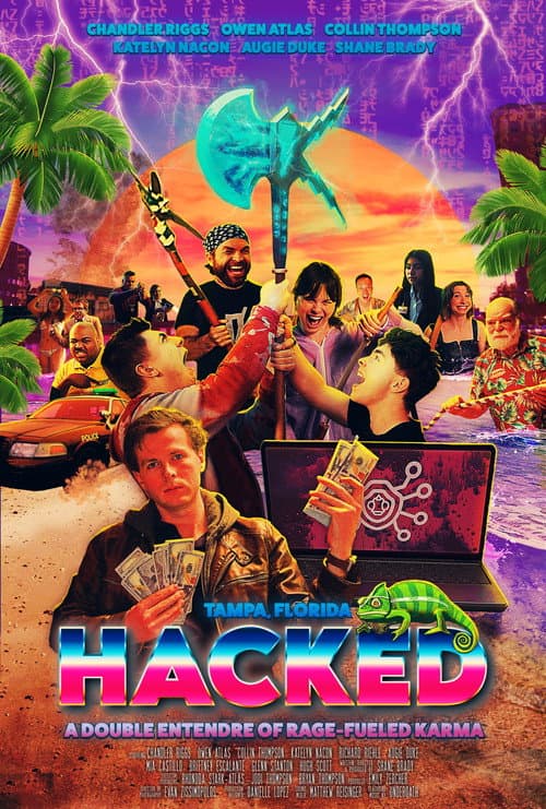 Hacked: A Double Entendre of Rage Fueled Karma 2025