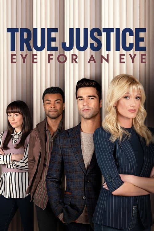 True Justice: Eye For An Eye 2026