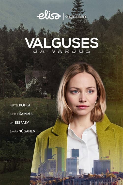 Valguses ja varjus (TV Series 2020) 2020