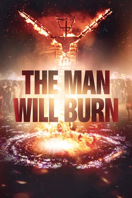 The Man Will Burn 2026